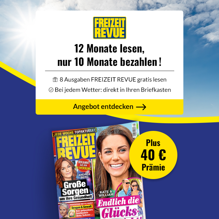 FREIZEIT REVUE - 12 Monate lesen, nur 10 bezahlen